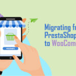 Migrating from PrestaShop to WooCommerce