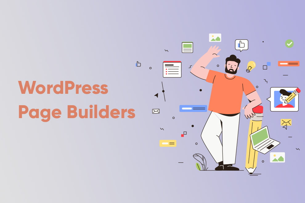 WordPress Page Builders – Perché usarne uno? + Modelli e componenti aggiuntivi gratuiti