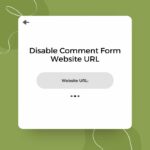 Disable Comment Form Website URL